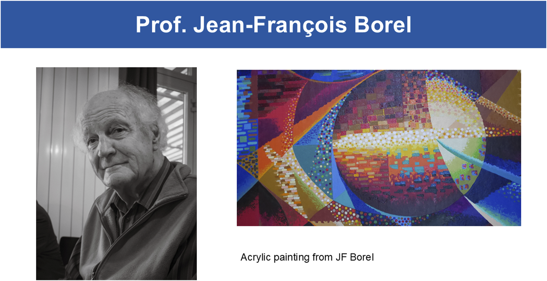 A black and white portrait of an older man is on the left. On the right, a vibrant abstract acrylic painting features geometric shapes and a spectrum of colors, including red, orange, blue, and green.